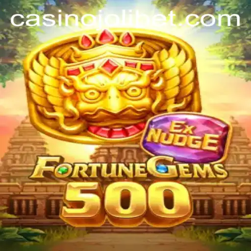 Exploring the Exciting World of FortuneGems500: A Jolibet Gaming Adventure