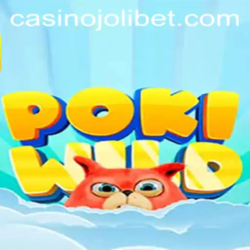 Explore the Wild Adventure of PokiWild and Discover Jolibet